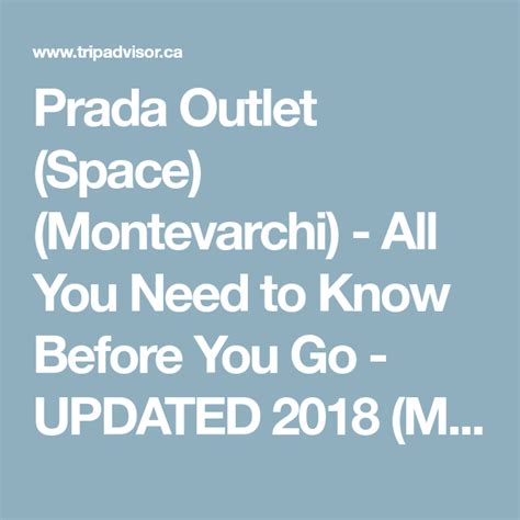 prada outlet montevarchi hours